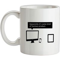 Apparently It’s Some Kind Of Sanitary Product mug.