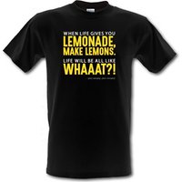 When Life Gives You Lemonade Make Lemons male t-shirt.