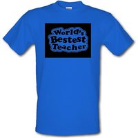World’s Bestest Teacher male t-shirt.