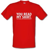 You Read My Shirt That’s Enough Social Interaction male t-shirt.