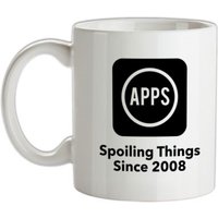 Apps Spoiling Things Since 2008 mug.