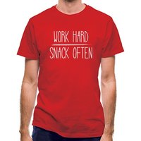 Work Hard Snack Often classic fit.