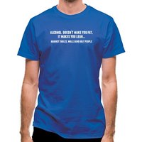 Alcohol Makes You Lean classic fit.