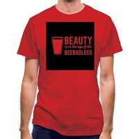 Beauty is in the eye of the Beerholder classic fit.