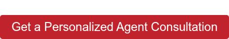 Get a Personalized Agent Consultation