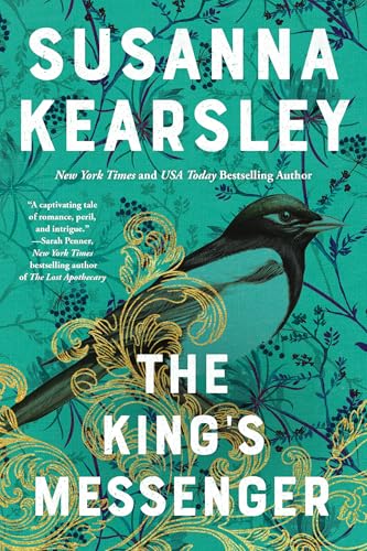 The King’s Messenger by Susanna Kearsley