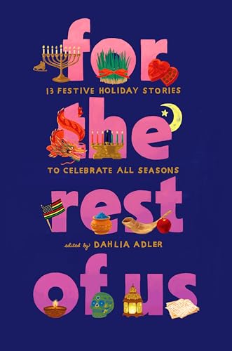 For the Rest of Us by Dahlia Adler