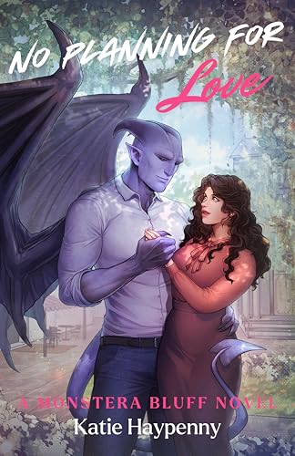 No Planning for Love by Katie Haypenny