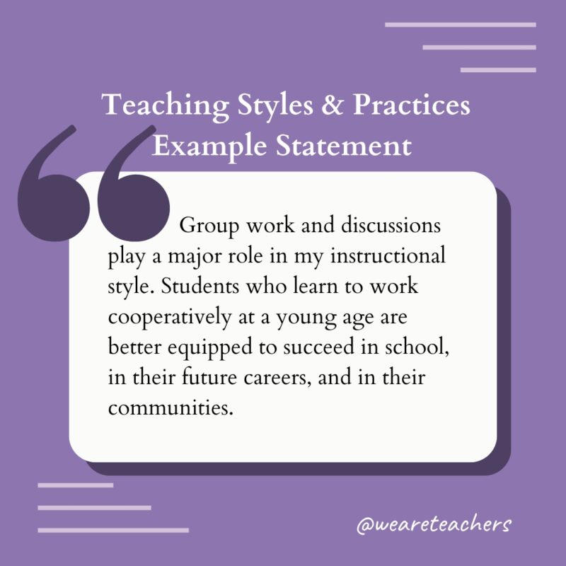 Philosophy of Education Teaching Style Teaching Styles & Practices Example Statement