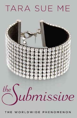 The Submissive by Tara Sue Me