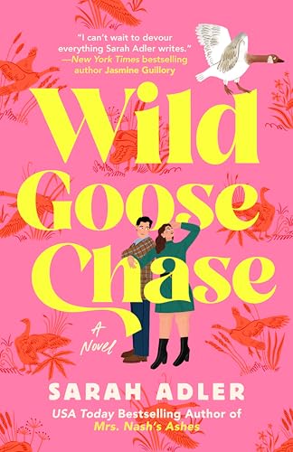 Wild Goose Chase by Sarah Adler