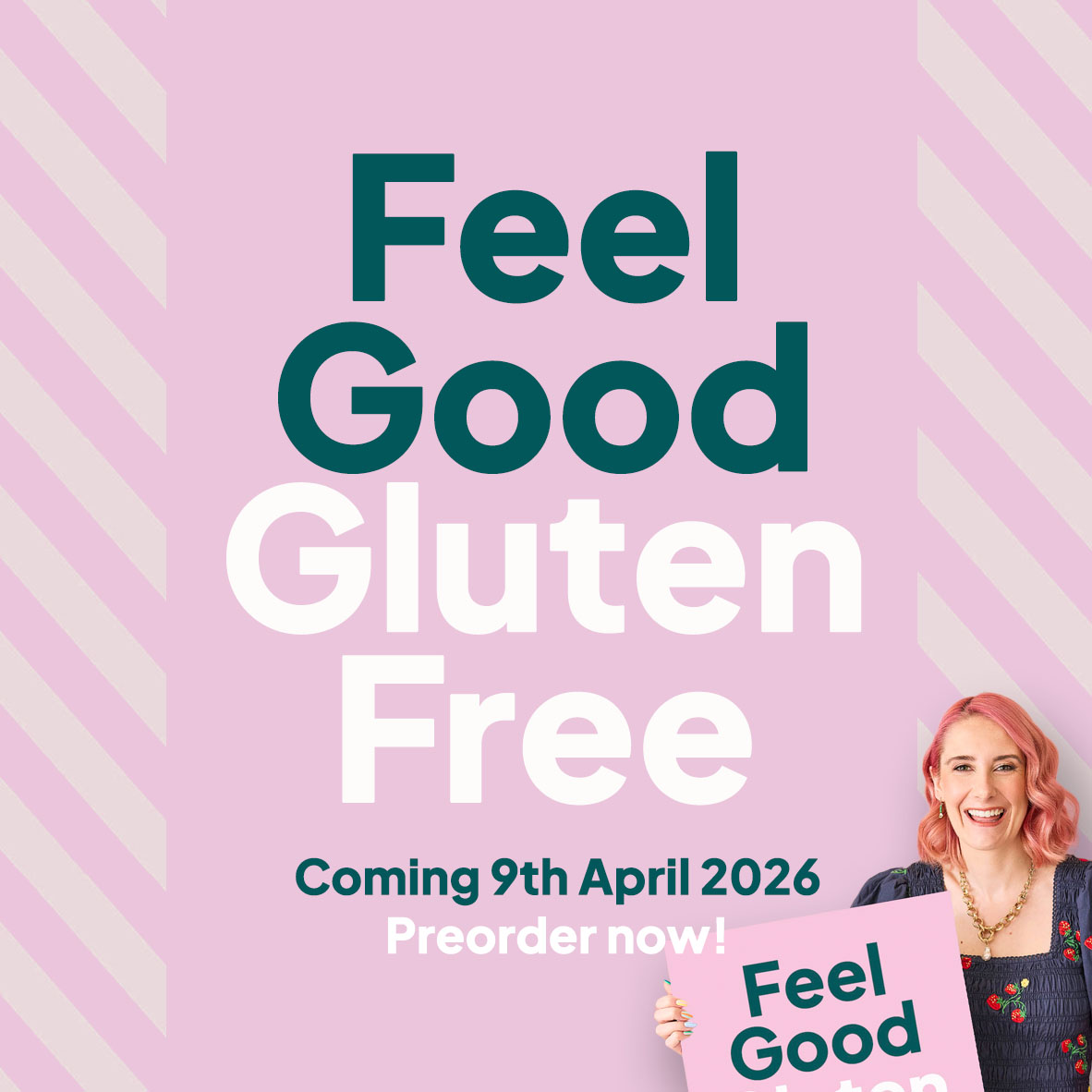 Preorder my eighth book Feel Good Gluten Free now!