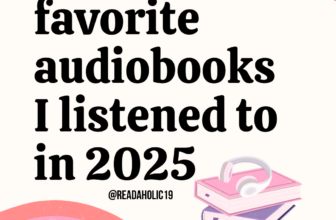 Favorite Audiobooks of 2025 – Readaholic Book Reviews