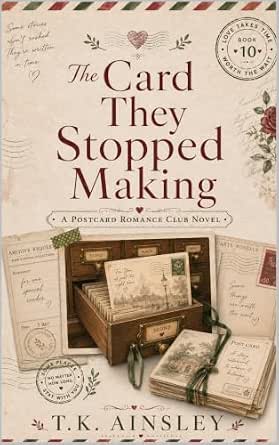 The Card They Stopped Making (Postcard Romance Club Book 10)