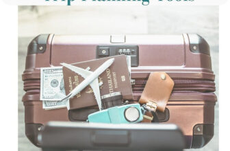 The Ultimate Trip Planning Tools
