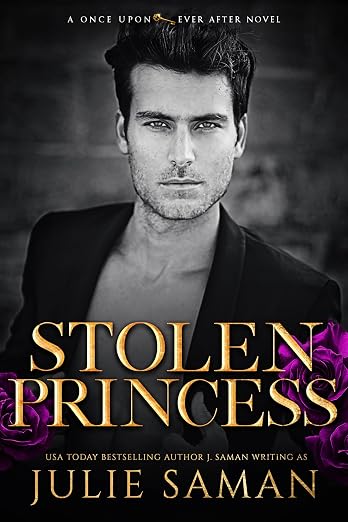 Stolen Princess (Once Upon Ever After Book 3)