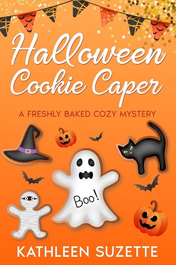 Halloween Cookie Caper: A Freshly Baked Cozy Mystery