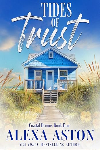 Tides of Trust (Coastal Dreams Book 4)