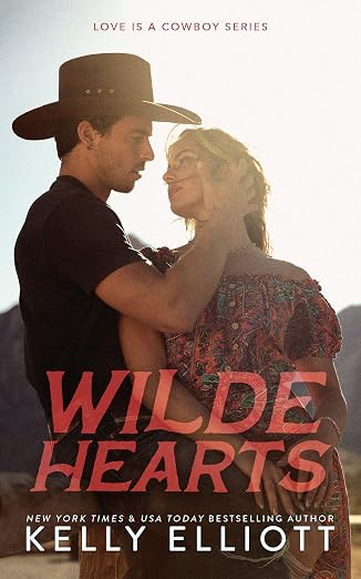 Wilde Hearts (Love is a Cowboy Book 4)