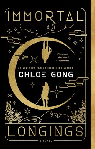 Immortal Longings by Chloe Gong