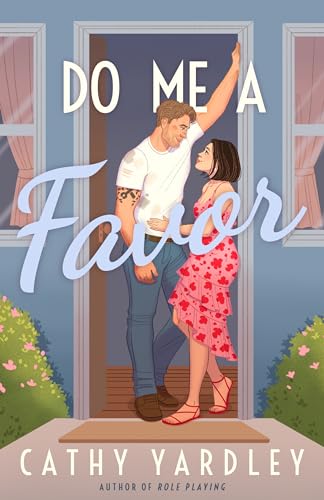 Do Me a Favor by Cathy Yardley