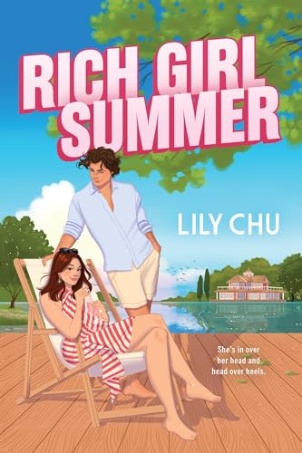 Rich Girl Summer by Lily Chu