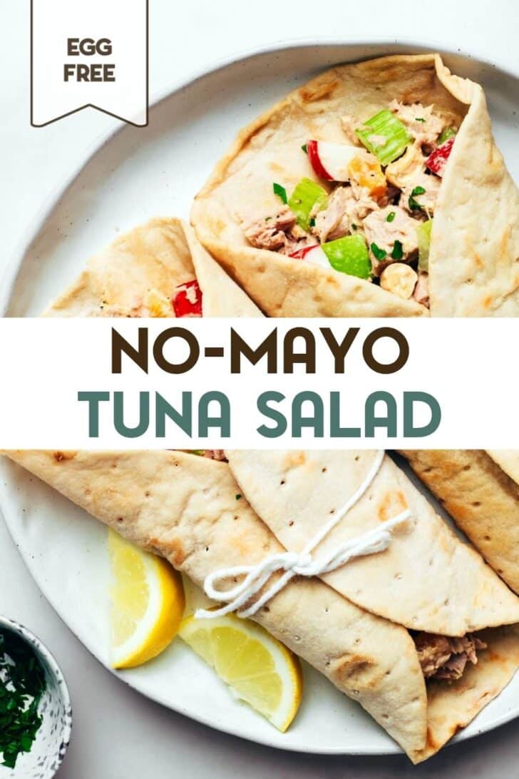 Tuna salad wrapped in soft flatbread wraps with a text overlay for Pinterest.