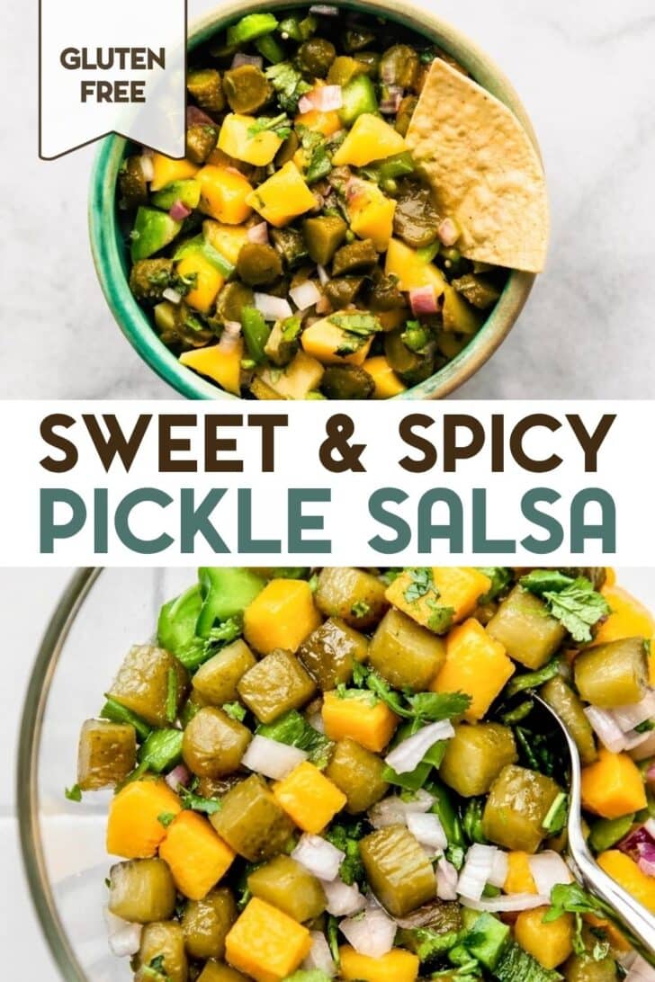 Two photos of bowls of Sweet & Spicy Pickle Salsa with a text overlay for Pinterest.