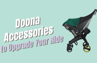 5 Doona Accessories to Upgrade Your Little One’s Ride