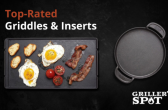 Buyer’s Guide: Best Grill Griddles & Inserts