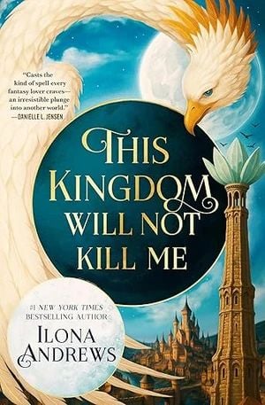 cover of This Kingdom Will Not Kill Me by Ilona Andrews