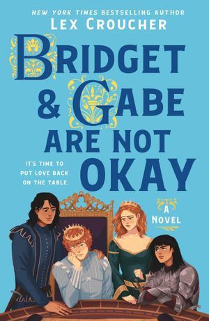 bridget and gabe are not okay cover