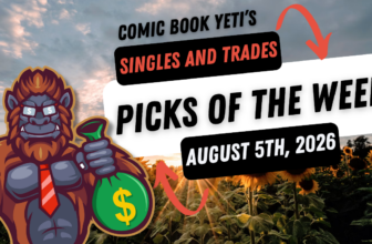 Yeti Picks of the Week fo August 5th, 2026