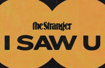 I Saw U: Picking Up Trash on University Way, Dropping Your Earbud Outside of Poquitos, and Washing Windows at Capitol Hill Block Party
