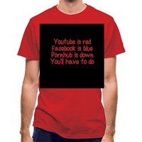 Youtube is red facebook is blue pornhub is down you’ll have to do classic fit.
