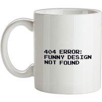 404 Error Funny Design Not Found mug.
