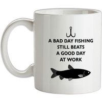 A Bad Day Fishing Beats A Good Day At Work mug.