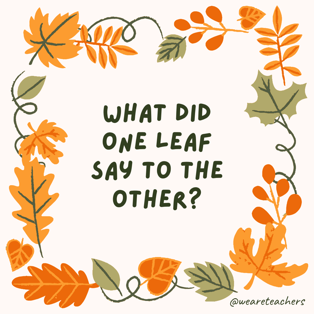 an image of a fall joke surrounded by fall leaves and vines