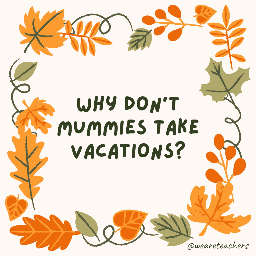 an image of a fall joke surrounded by fall leaves and vines