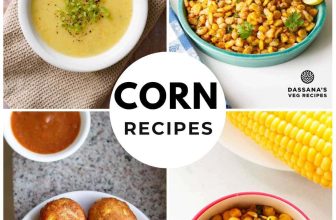 18 Corn Recipes | Sweet Corn Recipes for Snacks – Dassana’s Veg Recipes