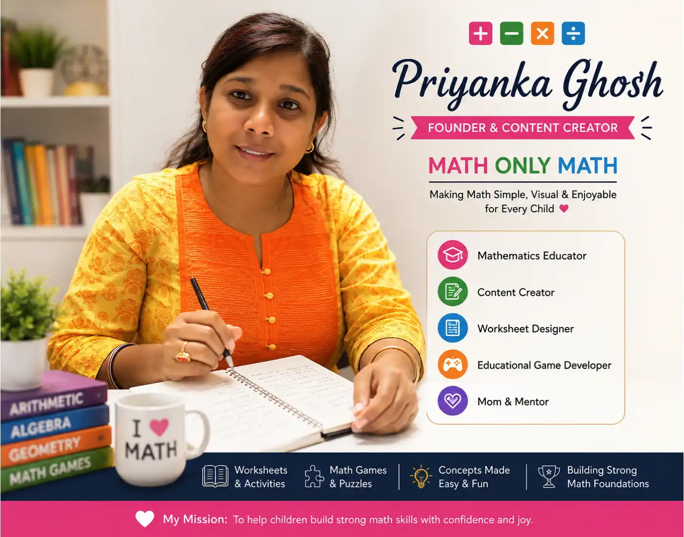 Founder of Math Only Math Priyanka Ghosh, Founder of Math Only Math