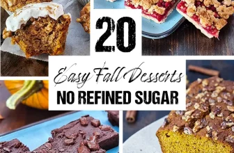 20 Easy Fall Desserts – No Refined Sugar