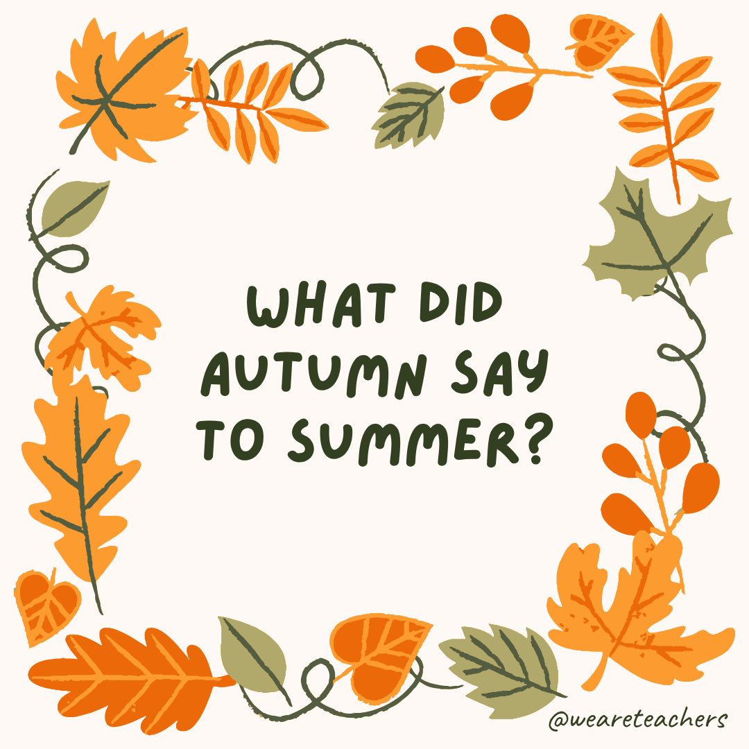an image of a fall joke surrounded by fall leaves and vines