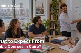 What to Expect From Arabic Courses in Cairo?