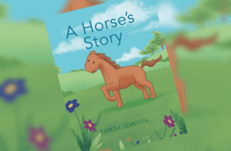 A Horse’s Story, by Teresa Sementa