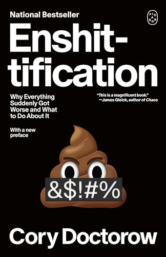 Enshittification by Cory Doctorow