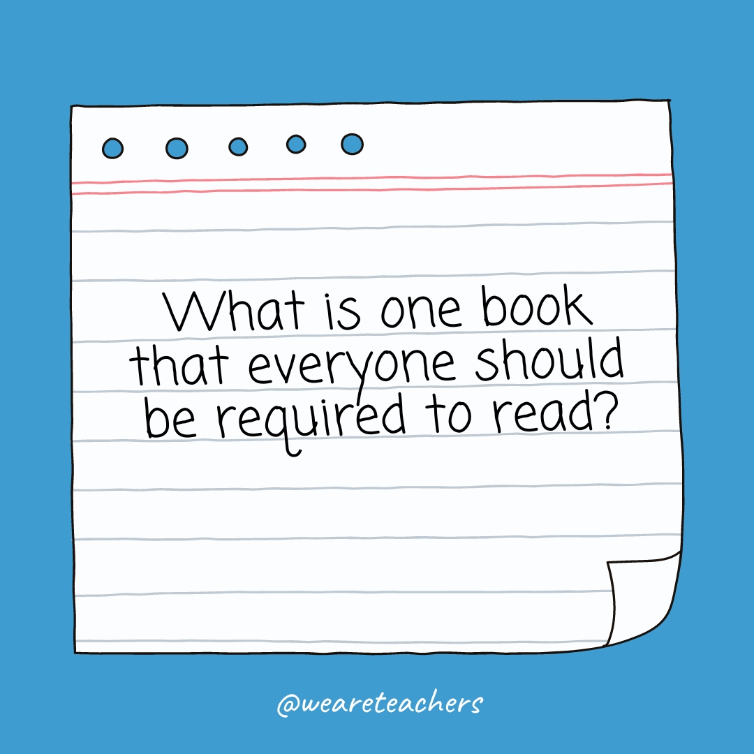 Essay topics 9_v2 What is one book that everyone should be required to read?