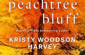 REVIEW: Falling for Peachtree Bluff by Kristy Woodson Harvey