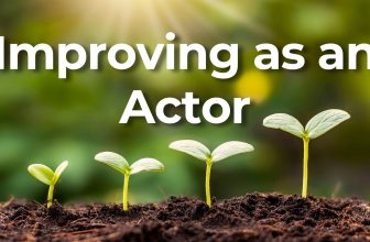 How to Know You’re Improving as an Actor