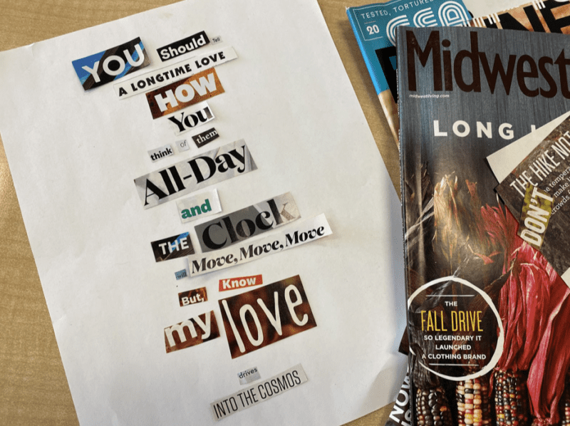 Magazine Poetry Magazine clippings pasted on paper to make a poem